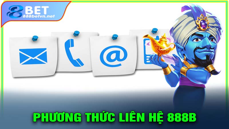 Giới thiệu về các phương thức liên hệ 888b