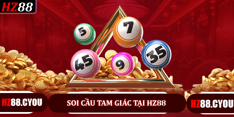 Soi cầu tam giác tại HZ88 - Phương pháp thống kê khoa học giúp nổ lô chuẩn từng ngày